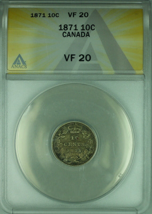 1871 Canada 10c 10 Cent Silver Coin ANACS VF-20  (WB2)