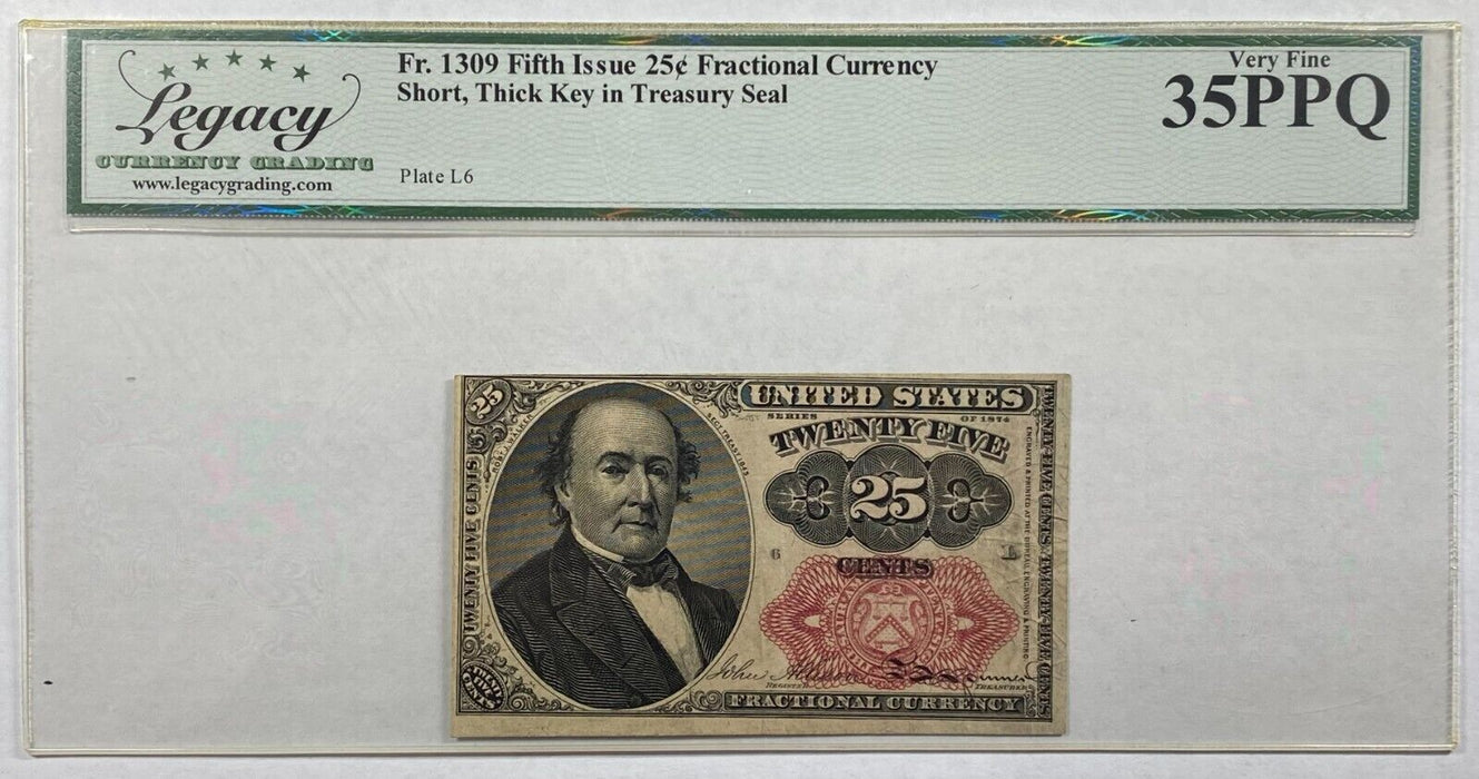 Fr. 1309 5th Issue 25c Fractional Currency w/Short Thick Key  Legacy VF-35PPQ