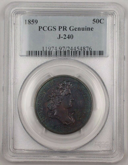 1859 Proof Copper Half Dollar 50c Pattern Coin J-240 PCGS Genuine Toned WW