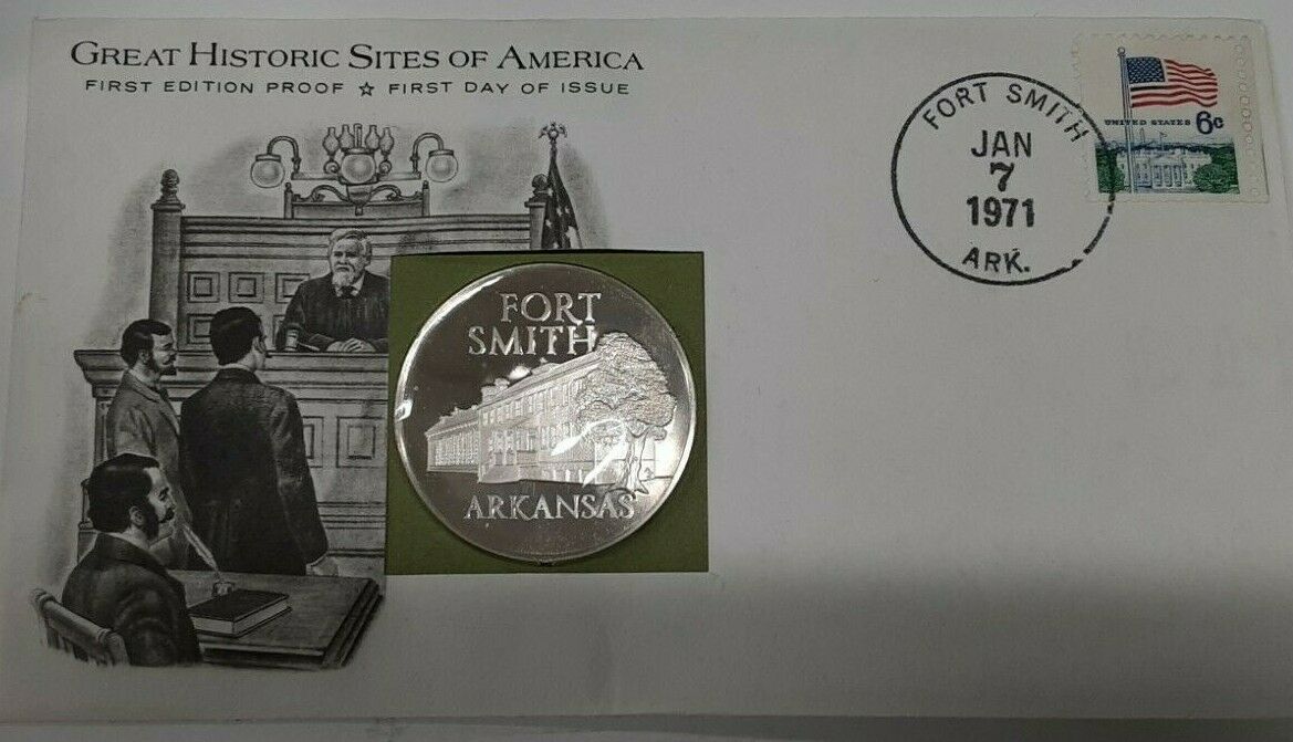 1971 Ft. Smith Arkansas Great Historic Sites Medal Proof Silver First Day Cover