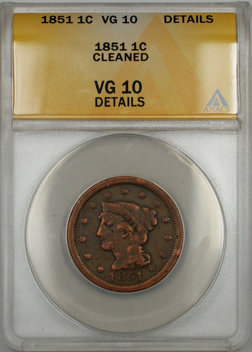 1851 Braided Hair Large Cent 1c Coin ANACS VG-10 Details Cleaned