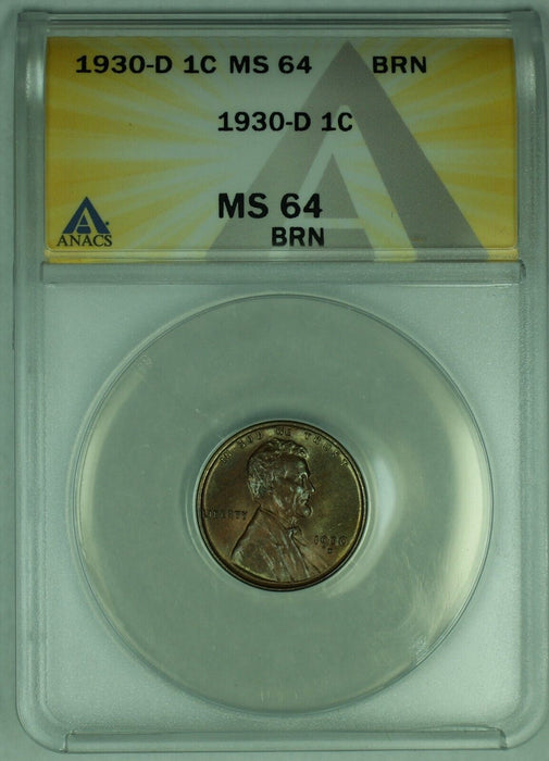 1930-D Lincoln Wheat Cent 1C Coin ANACS MS 64 BN (10)