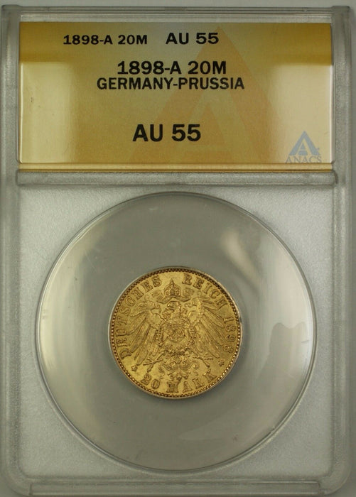 1898-A Germany-Prussia 20 Marks Gold Coin ANACS AU-55