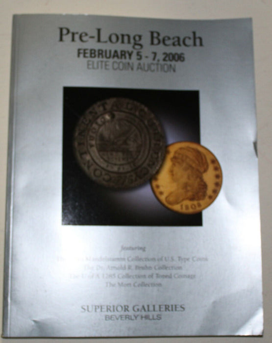 Heritage Numismatic Auction Catalog Elite Pre Long Beach February 2006 WW4TT