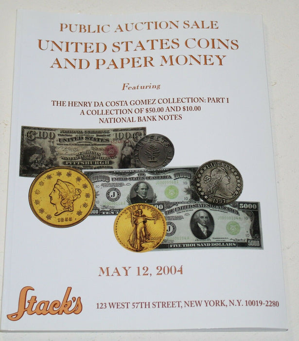 Stacks Public Auction Sale Catalog U.S. Coins & Paper Money May 12 2004 WW1LL
