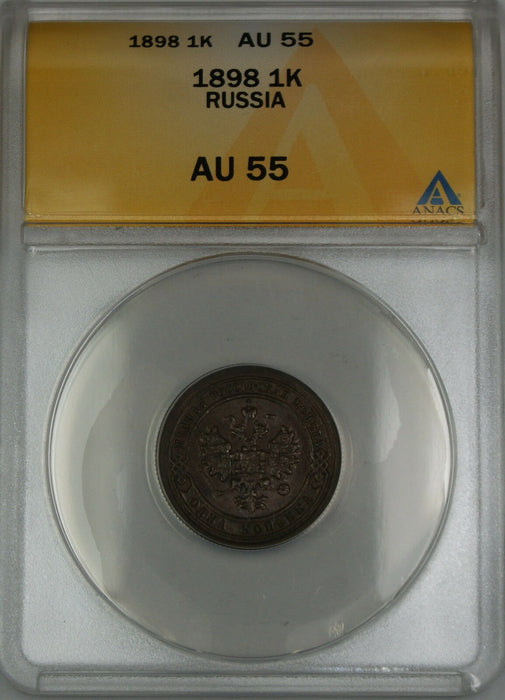 1898 Russia 1K Kopeck Coin ANACS AU-55
