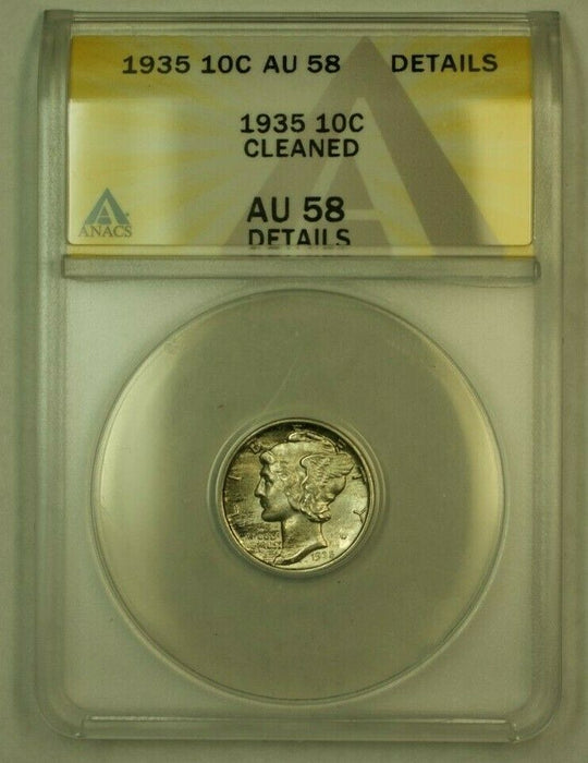 1935 Mercury Dime 10c ANACS AU-58 Details Cleaned (Uncleaned IOO) *Light Toning*