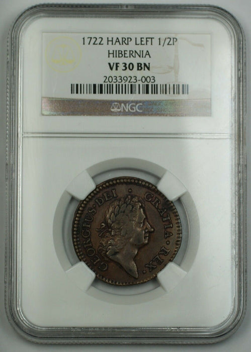 1722 Hibernia Harp Left 1/2 Pence Coin NGC VF-30 BN *Very Scarce Die Variety AKR