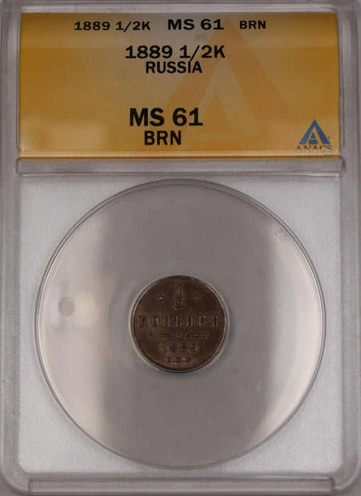 1889 Russia 1/2K Kopeck Coin ANACS MS-61 BRN Brown *Scarce Condition*
