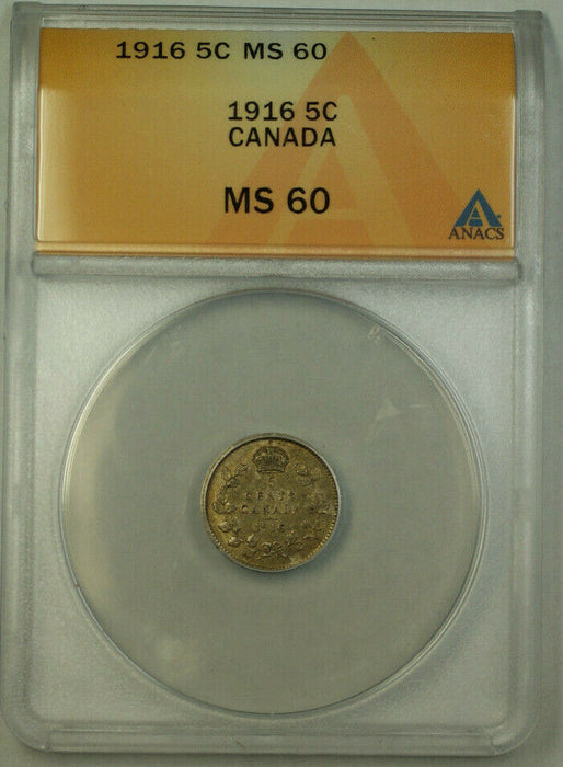 1916 Canada 5 Cents Silver Coin ANACS MS-60 UNC