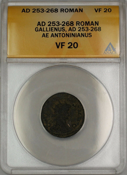 AD 253-68 Roman Gallienus AD 253-68 AE Antoninianus Ancient Coin ANACS VF-20