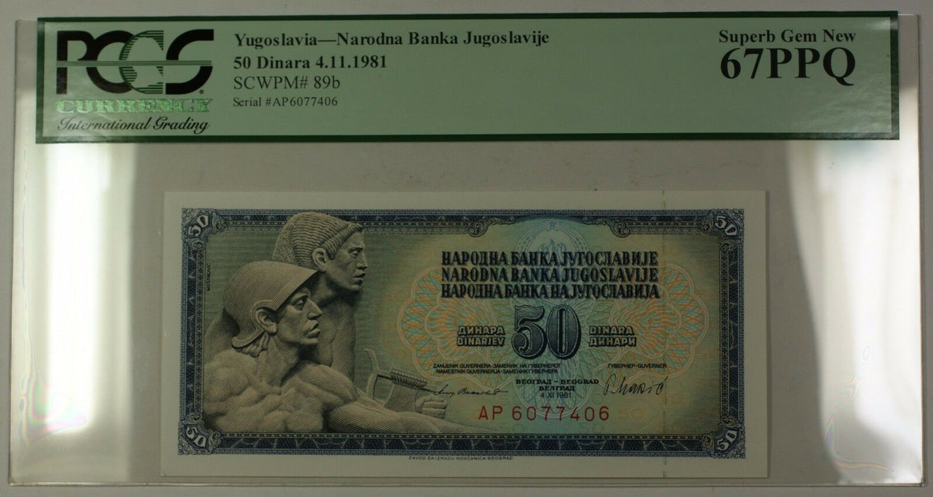 4.11.1981 Yugoslavia 50 Dinara Bank Note SCWPM# 89b PCGS Superb Gem New 67 PPQ