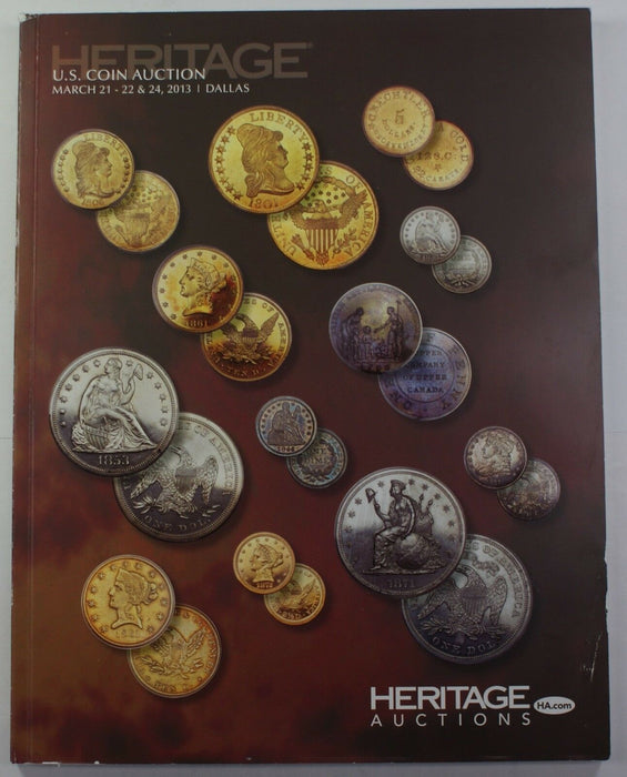 March 21-22 & 24th 2013 U.S. Coin Auction Heritage Catalog Dallas Texas (A175)