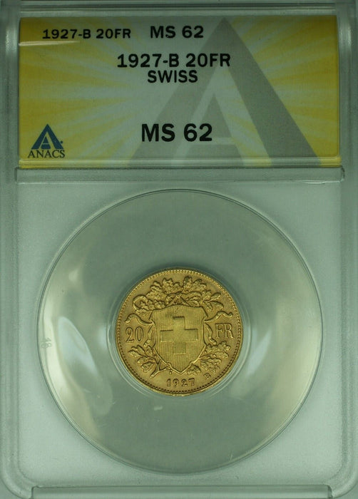 1927-B Swiss 20 Francs Switzerland Gold Coin ANACS MS-62