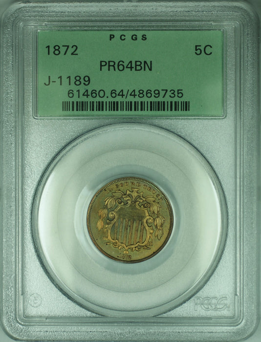 1872 Shield Nickel Pattern Proof 5c Coin PCGS PR-64 BN OGH J-1189 Judd WW