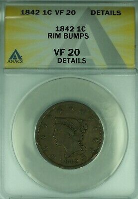 1842 Braided Hair Large Cent 1C Coin ANACS VF-20 Details Rim Bumps (42)