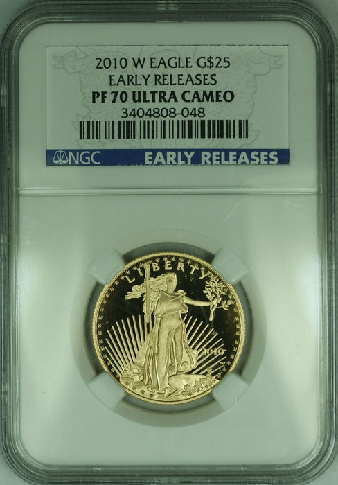 2010-W Early Release $25 AGE American Gold Eagle Coin NGC PF-70 Ultra Cameo (B)