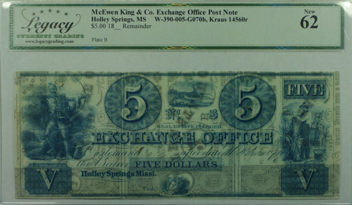 18__ $5 Remainder McEwen,King& Co. Holley Springs MS Currency Note Legacy New 62