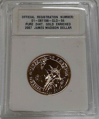 2007 James Madison Mint Gold Plated Dollar in Holder Mint Unknown
