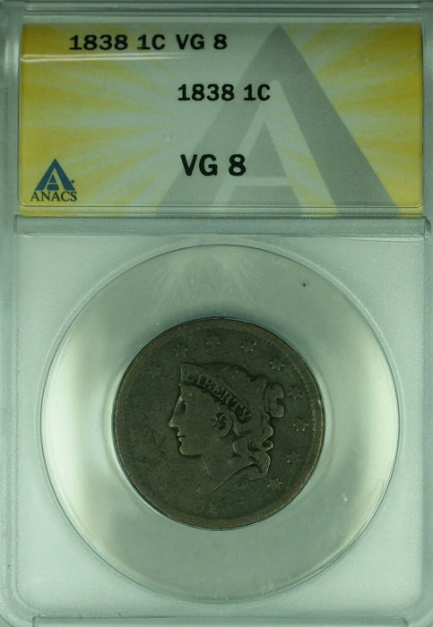 1838 Coronet Head Large Cent ANACS VG-8 (42C)