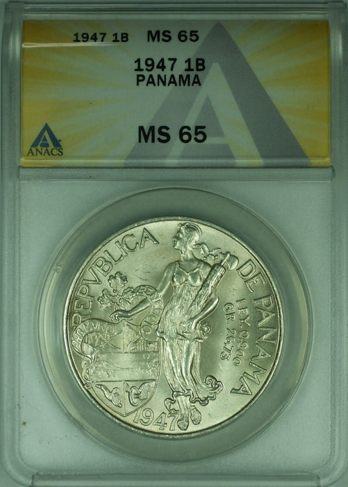 1947 Panama 1 Balboa Silver Coin ANACS MS-65 (WB3A)