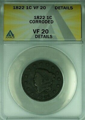 1822 Coronet Head Large Cent ANACS VF-20 Details Corroded (41)