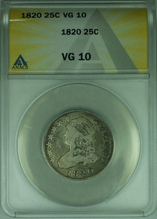 1820 Capped Bust Quarter 25C ANACS VG-10