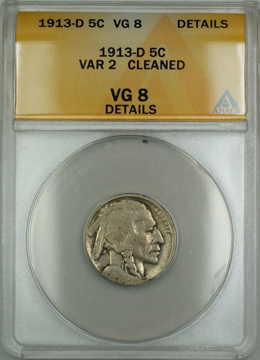 1913-D Type 2 Buffalo Nickel 5c Coin ANACS VG-8 Details Cleaned