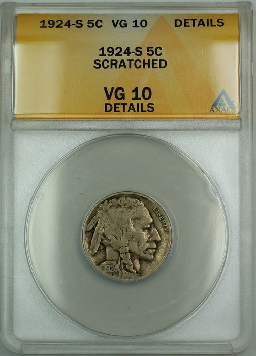 1924-S Buffalo Nickel 5c Coin ANACS VG-10 Details Scratched (Better Coin)