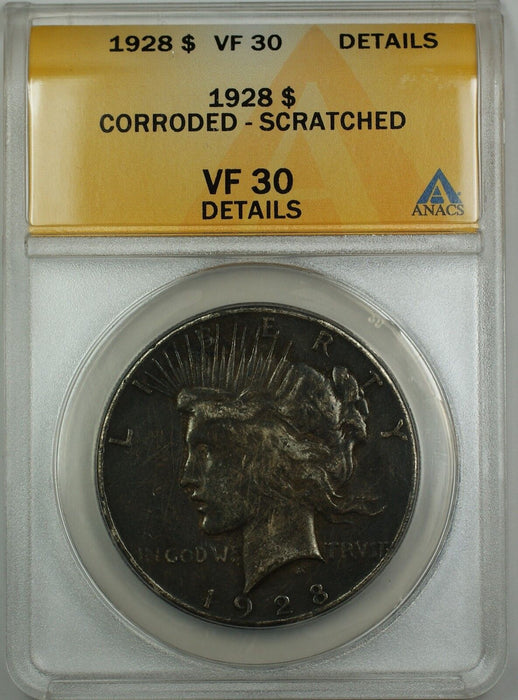 1928 Silver Peace Dollar Coin $1 ANACS VF-30 Details Corroded Scratched