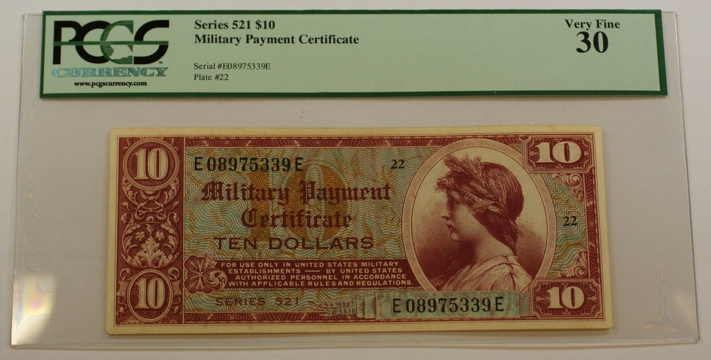 Series 521 $10 Dollar Military Payment Certificate PCGS VF-30