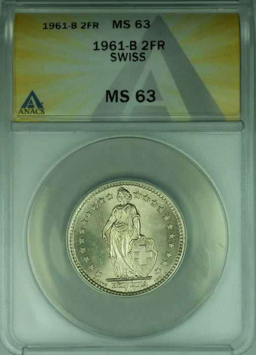 1961-B Switzerland Swiss 2 Franc Silver Coin ANACS MS-63 (A)