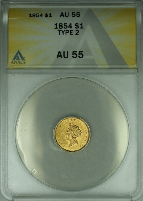 1854 $1 Type 2 Indian Head Gold Coin ANACS AU-55