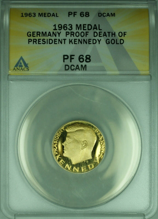 1963 German Death of John F Kennedy Proof Gold Medal ANACS PF-68 DCAM