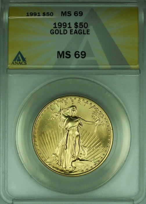1991 American Gold Eagle AGE $50 1 Ounce Coin ANACS MS-69