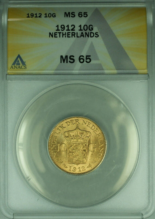 1912 Netherlands 10 Guilder Gold Coin ANACS MS-65 (B)
