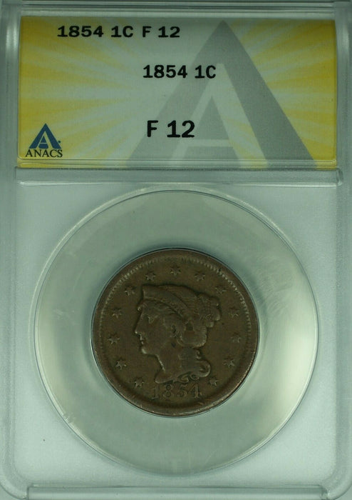 1854 Braided Hair Large Cent 1c Coin ANACS F-12 (38)