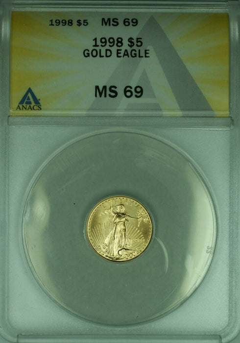 1998 Gold American Eagle 1/10th Ounce $5 AGE Coin ANACS MS-69